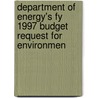 Department of Energy's Fy 1997 Budget Request for Environmen door United States. Environment