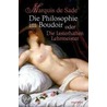 Die Philosophie im Boudoir oder Die lasterhaften Lehrmeister by The Marquis de Sade