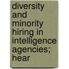 Diversity and Minority Hiring in Intelligence Agencies; Hear door United States Congress Intelligence