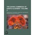 Divina Commedia of Dante Alighieri (Volume 3); Consisting of