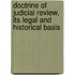 Doctrine of Judicial Review, Its Legal and Historical Basis