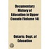 Documentary History of Education in Upper Canada (Volume 14)