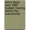 Doe's Fiscal Year 1995 Budget; Hearing Before the Subcommitt by United States. Congress. House. Power