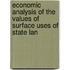 Economic Analysis of the Values of Surface Uses of State Lan