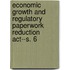 Economic Growth And Regulatory Paperwork Reduction Act--s. 6
