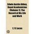Edwin Austin Abbey, Royal Academician (Volume 1); The Record