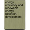 Energy Efficiency and Renewable Energy Research, Development door United States. Development