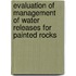 Evaluation of Management of Water Releases for Painted Rocks