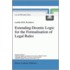 Extending Deontic Logic For The Formalisation Of Legal Rules