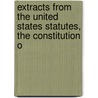 Extracts from the United States Statutes, the Constitution o by San Francisco. Commissioners