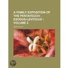 Family Exposition of the Pentateuch (Volume 2); Exodus-Levit door Henry Blunt