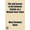 Fife and Scenes in the National Capital, as a Woman Sees The door Mary Clemmer Ames