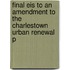 Final Eis to an Amendment to the Charlestown Urban Renewal P