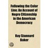 Following the Color Line; An Account of Negro Citizenship in