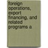 Foreign Operations, Export Financing, and Related Programs A