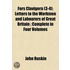 Fors Clavigera (3-4); Letters to the Workmen and Labourers o