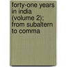 Forty-One Years in India (Volume 2); From Subaltern to Comma by Frederick Sleigh Roberts Roberts