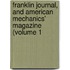 Franklin Journal, and American Mechanics' Magazine (Volume 1