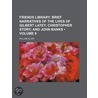 Friends Library (Volume 9); Brief Narratives of the Lives of by William Allen