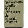 Gesammelte Schriften Des Verfassers Der Ostereier, Volumes 1 door Johann Christoph Von Schmid