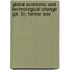 Global Economic And Technological Change (pt. 5); Former Sov