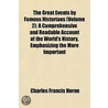Great Events by Famous Historians (Volume 2); A Comprehensiv by Charles Francis Horne