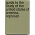 Guide to the Study of the United States of America; Represen