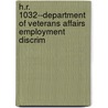 H.R. 1032--Department of Veterans Affairs Employment Discrim by United States Congress Affairs