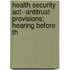 Health Security Act--antitrust Provisions; Hearing Before Th