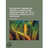 Histoire de L'Migration Pendant La Rvolution Franaise Tome 1 door Ernest Daudet