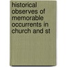 Historical Observes of Memorable Occurrents in Church and St door John Lauder Fountainhall