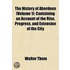 History of Aberdeen (Volume 1); Containing an Account of the