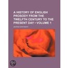 History of English Prosody from the Twelfth Century to the P door George Saintsbury