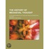 History of Mediaeval Thought; In the Departments of Theology