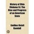 History of Ohio (Volume 5); The Rise and Progress of an Amer