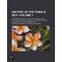 History of the Female Sex (Volume 1); Comprising a View of t