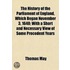 History of the Parliament of England, Which Began November 3