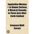 Inquisitive Women = Le Donne Curiose; A Musical Comedy in Th