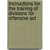 Instructions for the Training of Divisions for Offensive Act