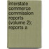 Interstate Commerce Commission Reports (Volume 2); Reports a