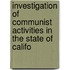 Investigation of Communist Activities in the State of Califo