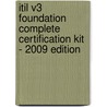 Itil V3 Foundation Complete Certification Kit - 2009 Edition door Tim Malone