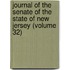 Journal of the Senate of the State of New Jersey (Volume 32)