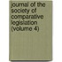 Journal of the Society of Comparative Legislation (Volume 4)