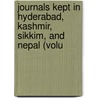 Journals Kept in Hyderabad, Kashmir, Sikkim, and Nepal (Volu door Sir Richard Temple