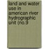 Land and Water Use in American River Hydrographic Unit (No.9