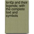 Len£p and Their Legends; With the Complete Text and Symbols