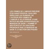 Les Crimes de L'Amour Prcd D'Un Avant-Propos, Suivi Des Ides by The Marquis de Sade