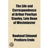 Life and Correspondence of Arthur Penrhyn Stanley, Late Dean