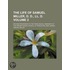 Life Of Samuel Miller, D. D., Ll. D. (volume 2); Second Prof